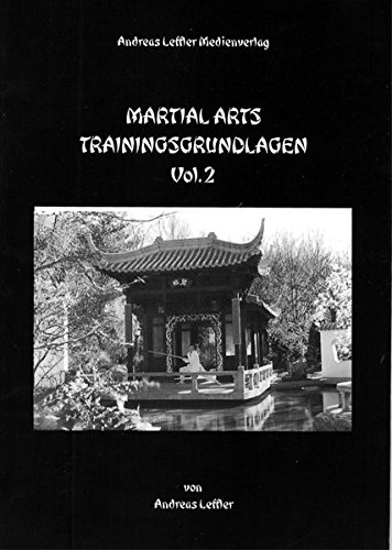 Imagen de archivo de Martial Arts Trainingsgrundlagen 2: Fr das Training alleine und in der Gruppe a la venta por medimops