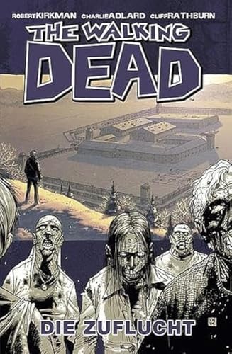 Imagen de archivo de The Walking Dead 3: Die Zuflucht a la venta por medimops