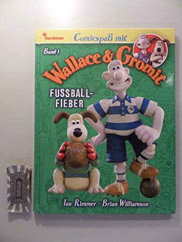 9783936480955: Comicspa mit Wallace & Gromit 01: Fuballfieber