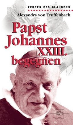 Stock image for Papst Johannes XXIII. begegnen for sale by medimops