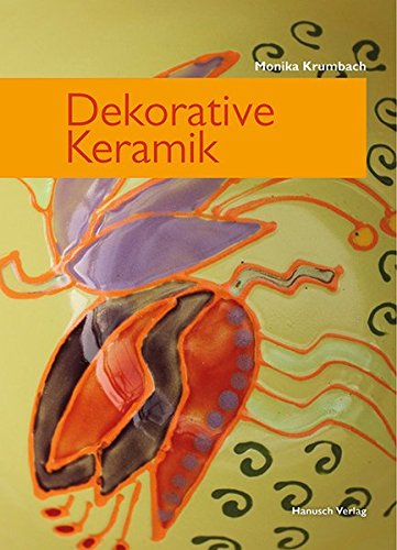 Imagen de archivo de Dekorative Keramik -Language: german a la venta por GreatBookPrices