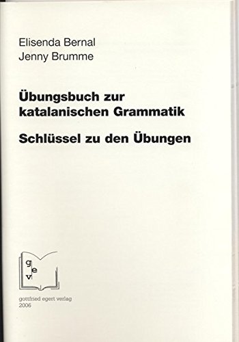Imagen de archivo de Bernal, E: bungsbuch zur katalanischen Grammatik a la venta por Blackwell's