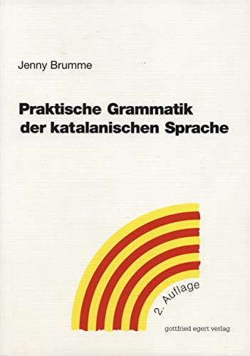 Imagen de archivo de Praktische Grammatik der katalanischen Sprache -Language: german a la venta por GreatBookPrices