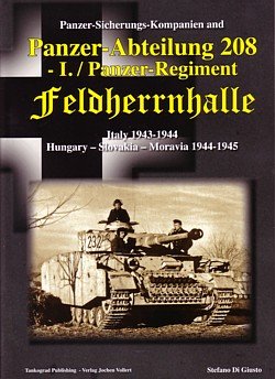 9783936519228: Panzer-Abteilung 208: Italy 1943-1944 Hungary-Slovakia-Moravia 1944-1945