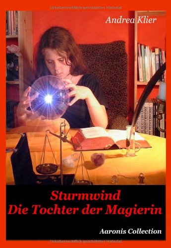 9783936524086: Sturmwind - Die Tochter der Magierin