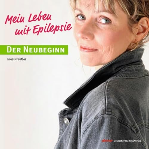 Stock image for Mein Leben mit Epilepsie - Der Neubeginn for sale by medimops