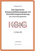 9783936532869: Das Spanische K+-rperschaftsteuergesetz