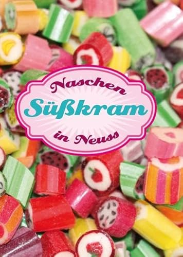 Stock image for Skram - Naschen in Neuss. for sale by Antiquariat Christoph Wilde