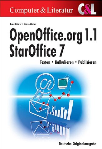 Beispielbild fr OpenOffice.org.1.1 Star Office 7. Texten, Kalkulieren, Publizieren. zum Verkauf von medimops