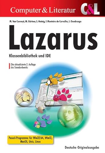 9783936546637: Lazarus: Klassenbibliothek und IDE