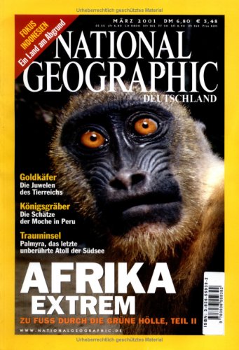 Beispielbild fr National Geographic Deutschland, Mrz 2001: Afrika Extrem Teil II, Zu Fuss durch die grne Hlle zum Verkauf von Versandantiquariat Felix Mcke