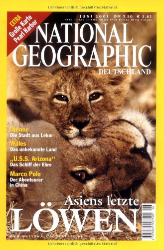 Stock image for National Geographic, Juni 2001: Asiens letzte Lwen for sale by Versandantiquariat Felix Mcke