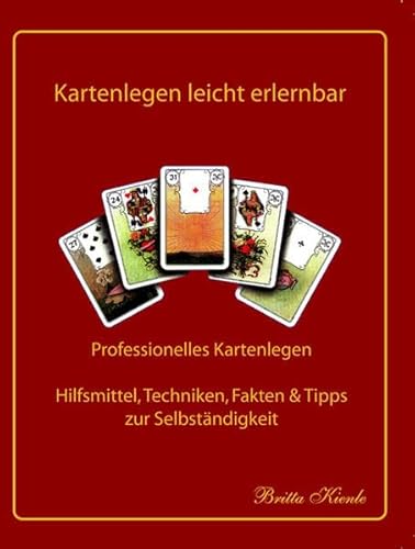 9783936568059: Kartenlegen leicht erlernbar Lehrbuch 4: nach Art der Madame Lenormand