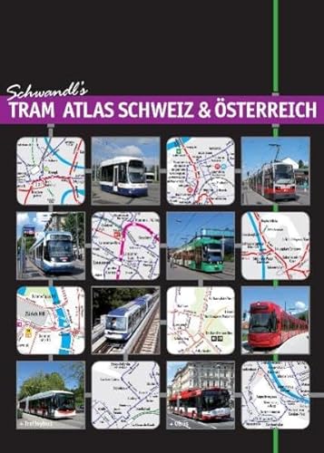 Beispielbild fr Tram Atlas Schweiz & Oesterreich: Trams & Trolleybuses in Switzerland and Austria zum Verkauf von WorldofBooks