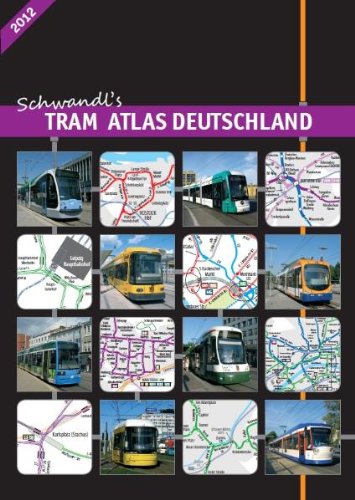 Imagen de archivo de Schwandl's Tram Atlas Deutschland 2012 a la venta por medimops