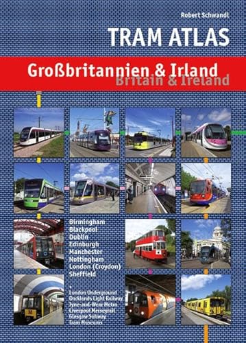 9783936573459: Tram Atlas Grobritannien & Irland: Britain & Ireland