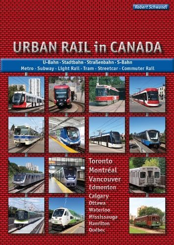 Imagen de archivo de Urban Rail in Canada a la venta por PBShop.store US