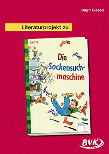 Imagen de archivo de Literaturprojekt Die Sockensuchmaschine: 2.-4. Klasse. Kopiervorlagen a la venta por Revaluation Books