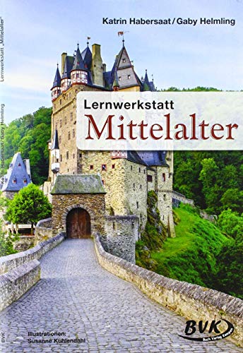 Stock image for Lernwerkstatt Mittelalter -Language: german for sale by GreatBookPrices
