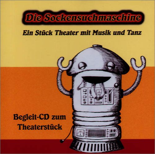 Beispielbild fr CD Die Sockensuchmaschine.: Ein Stck Theater mit Musik und Tanz. 3. und 4. Klasse Grundschule zum Verkauf von medimops
