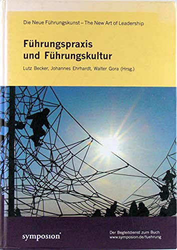 Beispielbild fr Fhrungspraxis und Fhrungskultur zum Verkauf von Online-Shop S. Schmidt