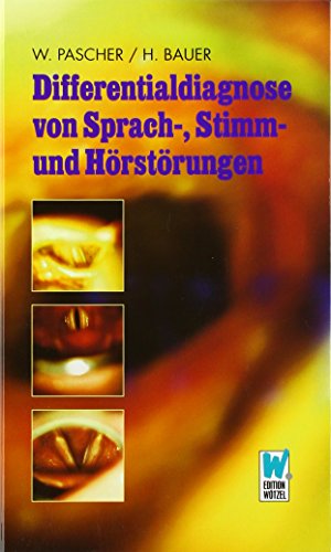 Stock image for Differentialdiagnose von Sprach-, Stimm- und Hrstrungen for sale by Buchpark