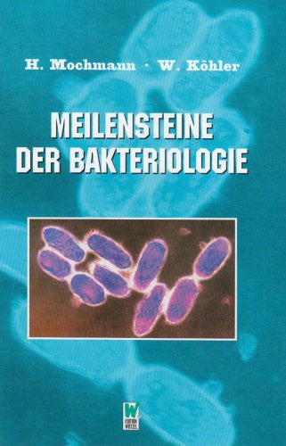 Stock image for Meilensteine der Bakteriologie. for sale by BuchZeichen-Versandhandel
