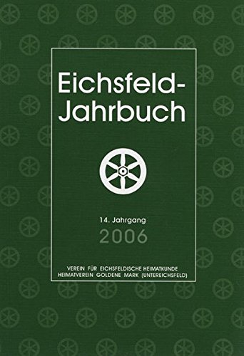 Beispielbild fr Eichsfeld-Jahrbuch 2006. 14. Jahrgang zum Verkauf von Buchpark