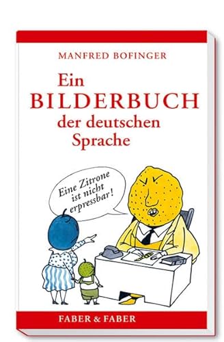 Stock image for Ein Bilderbuch der deutschen Sprache for sale by Bernhard Kiewel Rare Books