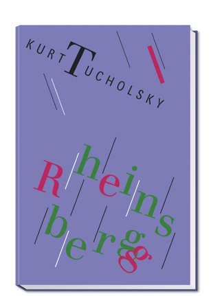 Rheinsberg : ein Bilderbuch für Verliebte. [Mit Originalradierungen und Federzeichn. von Gudrun B...