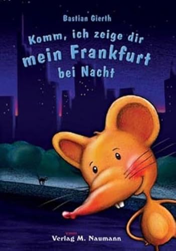 Beispielbild fr Komm, ich zeige dir mein Frankfurt bei Nacht zum Verkauf von medimops