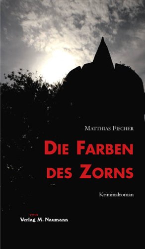 Beispielbild fr Die Farben des Zorns zum Verkauf von medimops