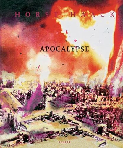 9783936636208: Apocalypse: Horst Haack (French Edition)