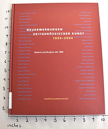 9783936636406: Neuerwerbungen zeitgenssischer Kunst 1995 - 2004 /(SM0h) Staatliche Kunsthalle Karlsruhe : Malerei und Skulptur seit 1960