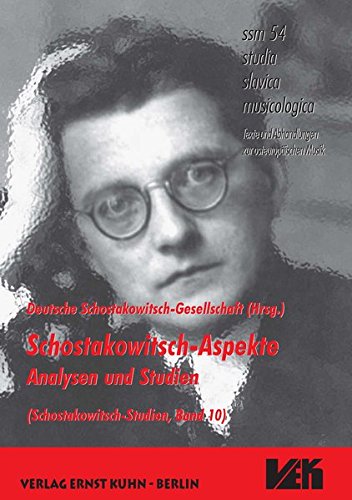 Stock image for Schostakowitsch-Aspekte - Analysen und Studien studia slavica musicologica 10 Kunst Musik Theater Musik Filmmusik Massenlied Musikwissenschaft Russland Schostakowitsch, Dmitir Dorothea Redepenning (Autor), Krzysztof Meyer (Autor), Olga Dombrowskaja (Autor), Annette Salmon (Vorwort), Ekkehard Ochs (Mitwirkende), Friedbert Streller (Mitwirkende), Zorica Rakic (Mitwirkende), Gerhard Mller (Mitwirkende), Wladimir Gurewitsch (Mitwirkende), Gottfried Eberle (Mitwirkende), Gerd Riencker (Mitwirkende), Detlef Gojowy (Mitwirkende), Gerald Ssebudde (Mitwirkende) for sale by BUCHSERVICE / ANTIQUARIAT Lars Lutzer