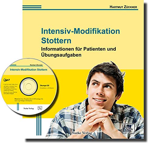 Stock image for Intensiv-Modifikation Stottern: Informationen fr Patienten und bungsaufgaben for sale by medimops