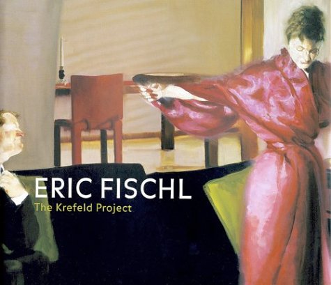 9783936646368: Eric Fischl: The Krefeld-Project