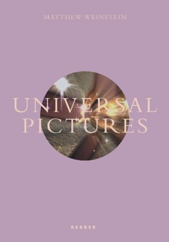 Stock image for Matthew Weinstein: Universal Pictures for sale by Midtown Scholar Bookstore