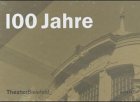 100 Jahre Theater Bielefeld. (9783936646795) by YaÅŸar Kemal