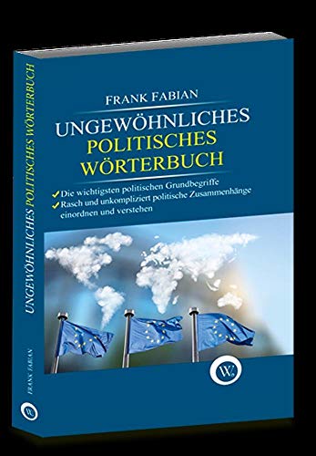 Stock image for Ungewhnliches politisches Wrterbuch -Language: german for sale by GreatBookPrices