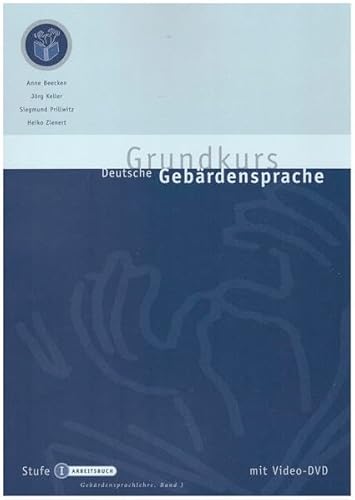 9783936675139: Beecken, A: Grundkurs Deutsche Gebrdensprache Stufe I