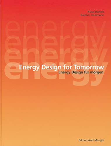 Beispielbild fr Energy Design for Tomorrow, Energy Design fr morgen zum Verkauf von medimops