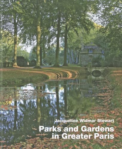 9783936681512: Parks and Gardens in Greater Paris