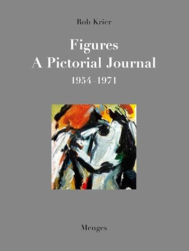 Figures. A Pictorial Journal 1954-1971. With Contributions by Guy Kirsch and Nadine Krier (Text: ...