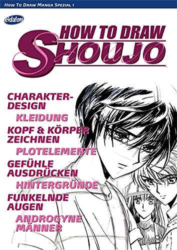 Beispielbild fr How To Draw Manga: How To Draw Shoujo: SONDERBD 1 zum Verkauf von medimops