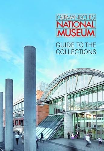 Germanisches Nationalmuseum - Guide to the Collections