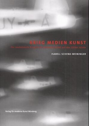 9783936711363: Krieg Medien Kunst