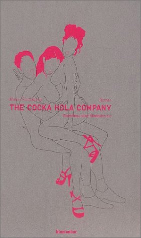 Stock image for The Cocka Hola Company. Skandinavische Misanthropie. Roman for sale by medimops