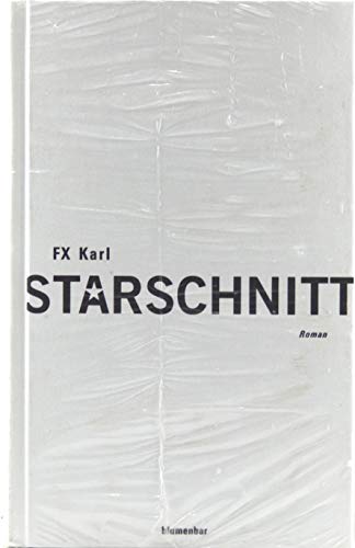 Beispielbild fr Starschnitt. Roman zum Verkauf von Kultgut