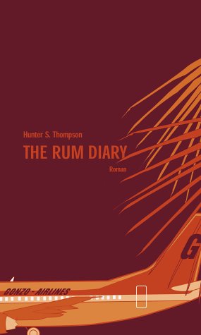 Stock image for The Rum Diary. Roman for sale by medimops